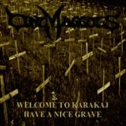 Cunt Maggots : Welcome to Karakaj (Have a Nice Grave)